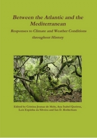 Between the Atlantic and the Mediterranean: responses to climate and weather conditions throughout History