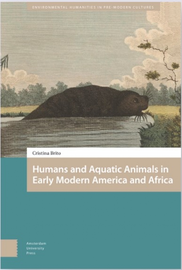 Humans and Aquatic Animals in Early Modern Africa and Americas